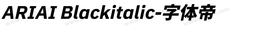 ARIAI Blackitalic字体转换